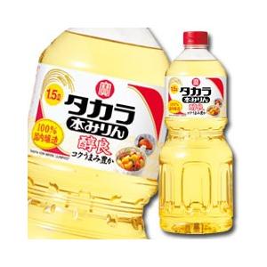 宝酒造 タカラ本みりん「醇良」ペットボトル1.5L×2ケース（全12本） 送料無料 爆買