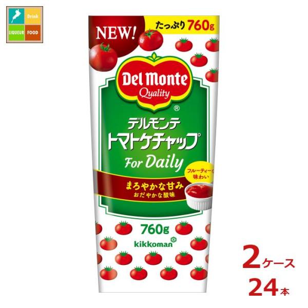 デルモンテ トマトケチャップ For Daily760g×2ケース（全24本）送料無料