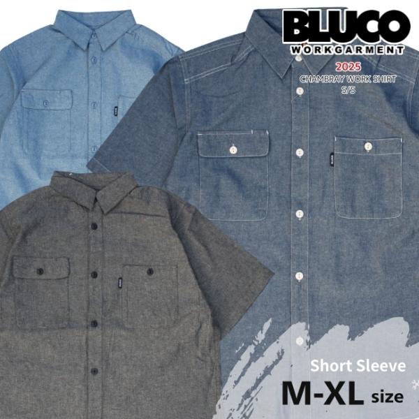 BLUCO ブルコ シャンブレーワークシャツ 153-21-005 半袖シャツ メンズ 薄手 カジュ...