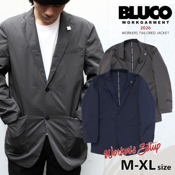 セール BLUCO ブルコ ワーカーズテーラードジャケット WORKERS TAILOAD JACK...