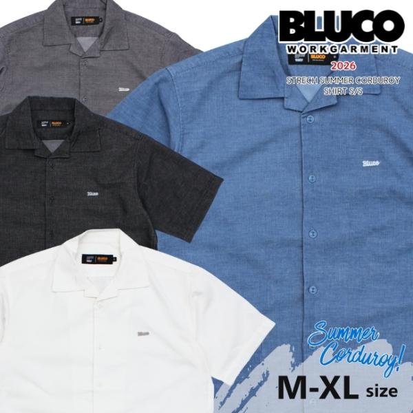 BLUCO ブルコ ストレッチ サマーコールシャツ S/S 163-21-019 半袖シャツ サマー...