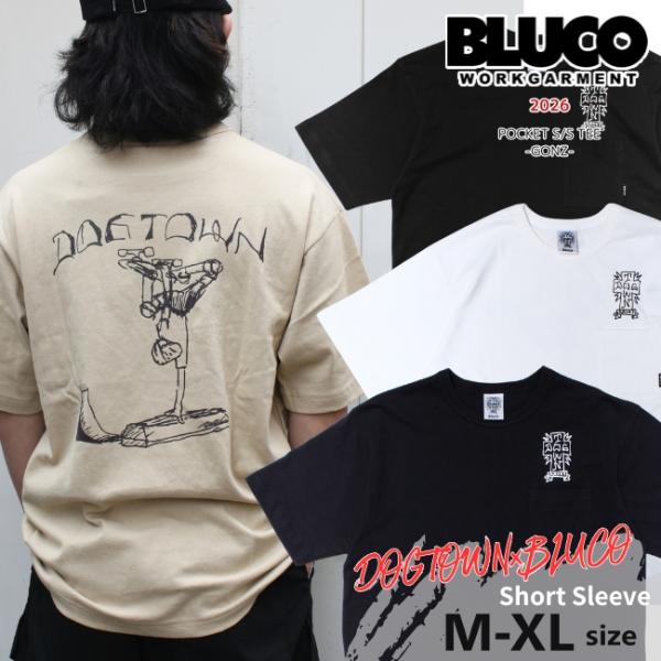 20%OFFセール DOGTOWN × BLUCO ポケットTシャツ -GONZ- 163-22-0...