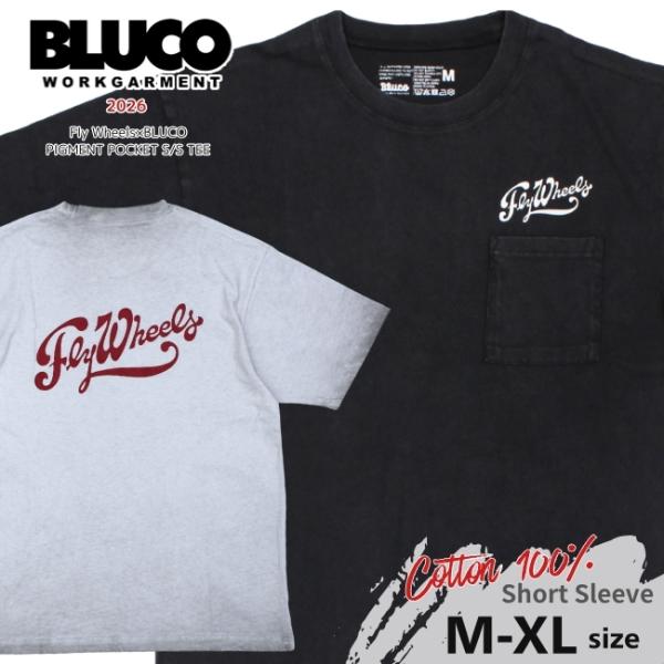 Fly Wheels×BLUCO ブルコ ピグメントポケットTシャツ 164-22-058 メンズ ...