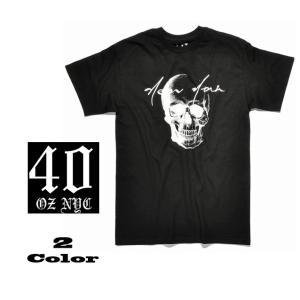 セール50%オフ　40oz NYC フォーティーオンス NY SCRIPT SKULL Tシャツ｜undertaker