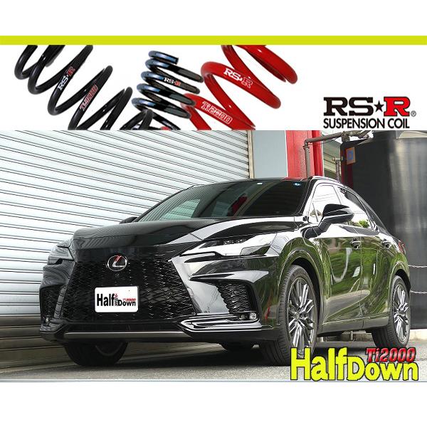 [RS-R_Ti2000 HALF DOWN]TALH17 レクサスRX500h_Fスポーツパフォー...