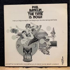 PHIL RANELIN / TIME IS NOW (US-ORIGINAL)｜unionrecorddp5
