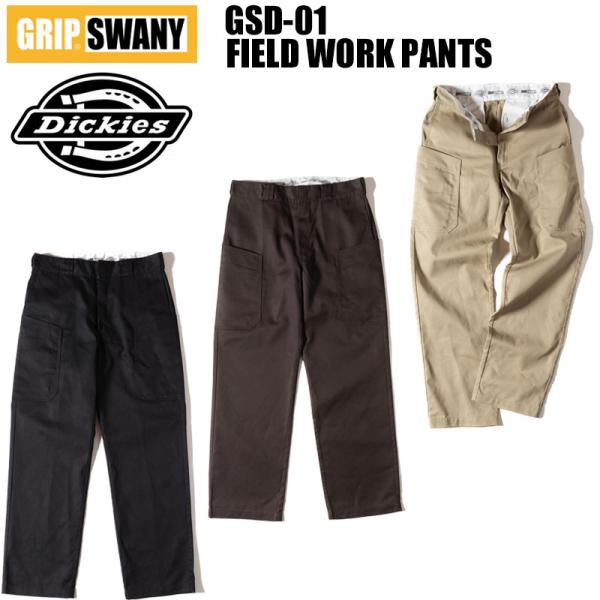 グリップスワニー × ディッキ−ズ パンツ GRIP SWANY Dickies FIELD WOR...