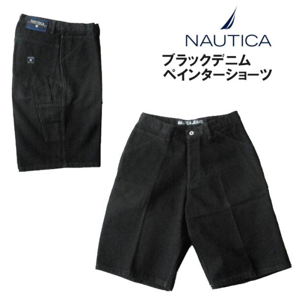 ノーティカ ペインターショーツ サンプル商品 デッドストック 1点物  NAUTICA JEANS ...