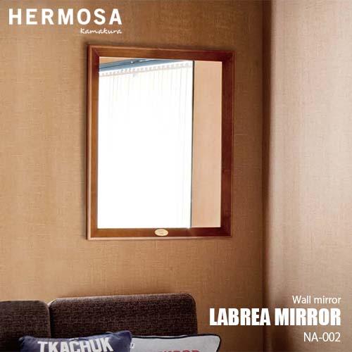 HERMOSA ハモサ LABREA MIRROR ラブレアミラー NA-002 壁掛ミラー 鏡 全...