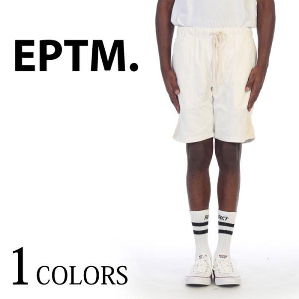 EPTM エピトミ TWILL TAPE SHORTS WHITE ハーフパンツ 短パン ストリート...