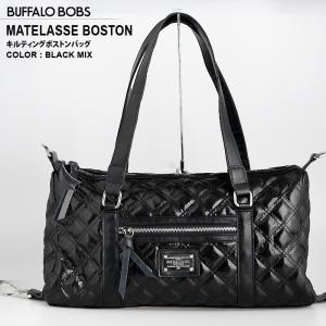 BUFFALOBOBS バッファローボブズ MATELASSE BOSTON　キルティング ボストンバッグ バッグ BAG｜upper-gate