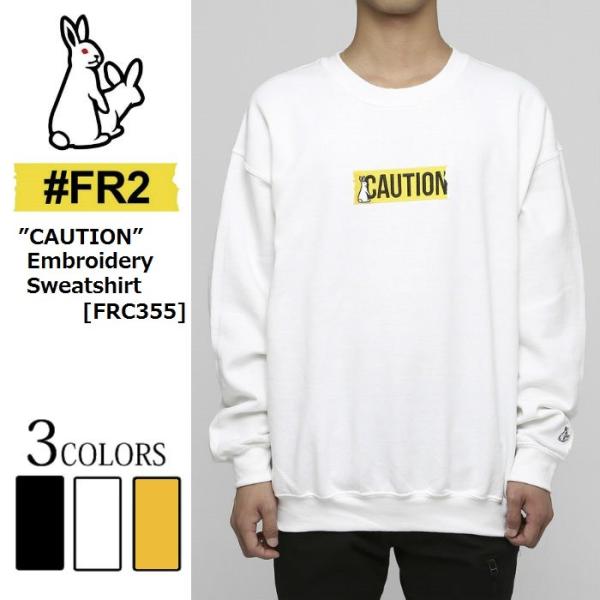 FR2 エフアールツー CAUTION Embroidery Sweatshirt メンズ レディー...