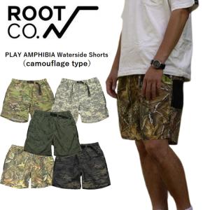 ROOT CO. ルートコー PLAY AMPHIBIA Waterside Shorts camouflage type ハーフパンツ ショートパンツ アウトドア キャンプ 吸汗速乾 サーフ｜upper-gate