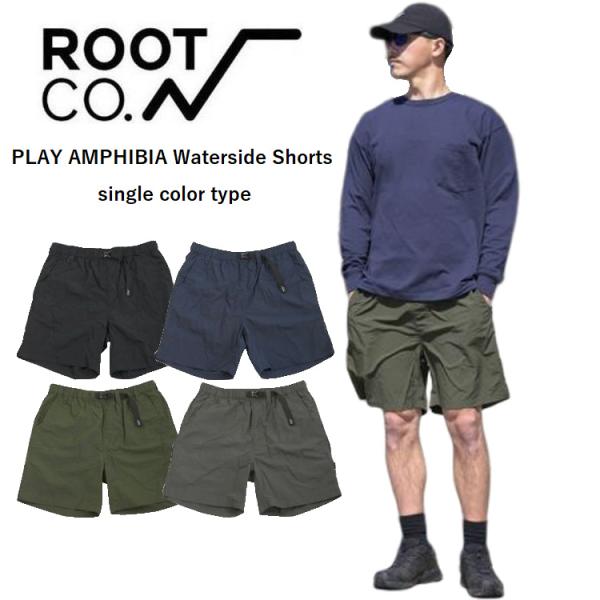 ROOT CO. ルートコー PLAY AMPHIBIA Waterside Shorts sing...