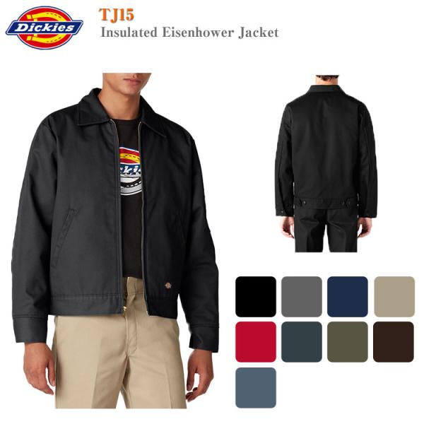 【Dickies】TJ15 アイゼンハワージャケット Insulated Eisenhower Ja...