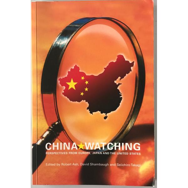 China Watching (Routledge Contemporary China Serie...
