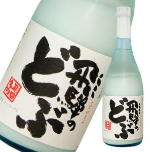 飛騨のどぶ 720ml　日本酒 渡辺酒造 岐阜県