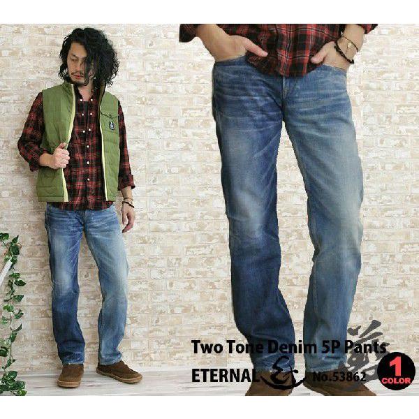 ジーンズ エターナル Eternal ユーズド ツートンデニム 5ポケットパンツ メンズ おしゃれ