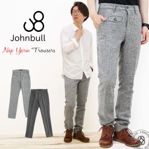 ジョンブル メンズ ワークパンツ Johnbull ジャズネップ ツイル ストレッチ ネップヤーン トラウザー おしゃれ｜urbene