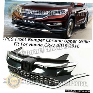 グリル フィット2015 2016ホンダCRV CRVフロントバンパーアッパー＆＃038;下部グリルグリルセットクローム Fit 2015 2016 Honda CR-V CRV Front Bumpe｜usdm