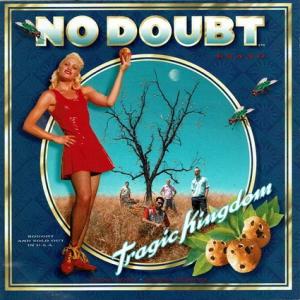 No Doubt / Tragic Kingdom 輸入盤 中古