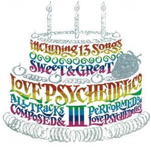 LOVE PSYCHEDELICO III / Sun ＆ Ceramics 中古