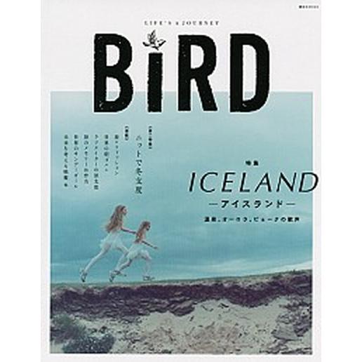 ＢｉＲＤ ＬＩＦＥ’Ｓ　Ａ　ＪＯＵＲＮＥＹ ｎｏ０３（ａｕｔｕｍｎ，２０１/ｅｕｐｈｏｒｉａ　ＦＡＣ...