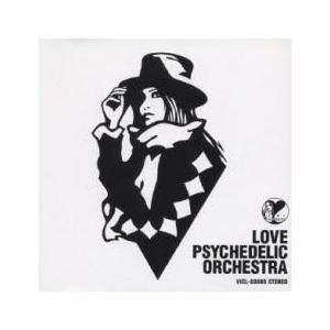 LOVE PSYCHEDELIC ORCHESTRA レンタル落ち 中古 CD