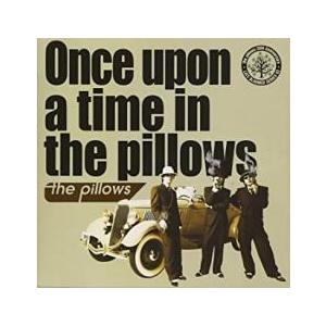 Once upon a time in the pillows レンタル落ち 中古 CD