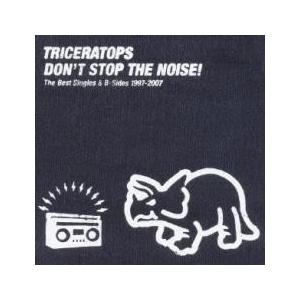 DON’T STOP THE NOISE The Best Singles ＆ B-Sides 19...