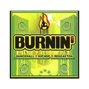 バーニン! ダンスホール★ヒップホップ★レゲトン★ レンタル落ち 中古 CD