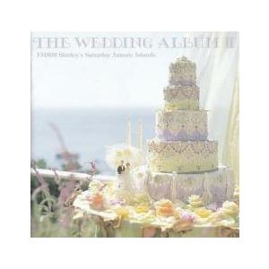ザ・ウエディング・アルバム II レンタル落ち 中古 CD