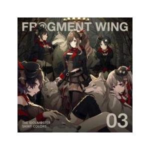 THE IDOLM@STER SHINY COLORS FR@GMENT WING 03 レンタル落...