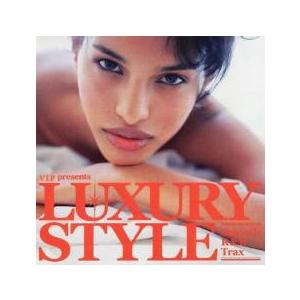 V.I.P presents LUXURY STYLE Smooth R＆B Trax レンタル落ち...