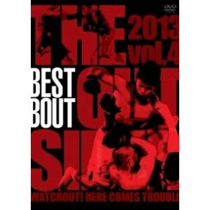 【中古】 ジ・アウトサイダー 2013 vol.4 ベストバウト [レンタル落ち] [DVD]