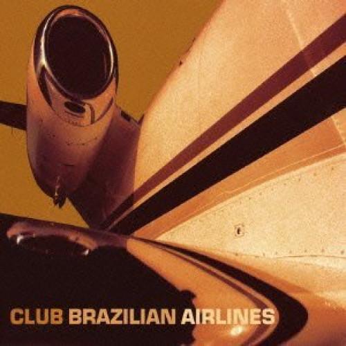 新古品) CLUB BRAZIL AIRLINES ／ CLUB BRAZIL AIRLINES (...