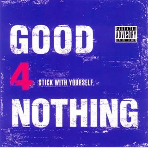 新古品) GOOD4NOTHING ／ STICK WITH YOUR SELF (CD)