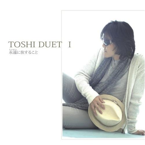 新古品) TOSHI ／ 永遠に旅すること (CD)