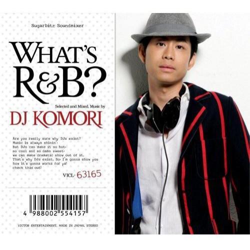 新古品) DJ KOMORI ／ WHAT’S R&amp;B? (CD)