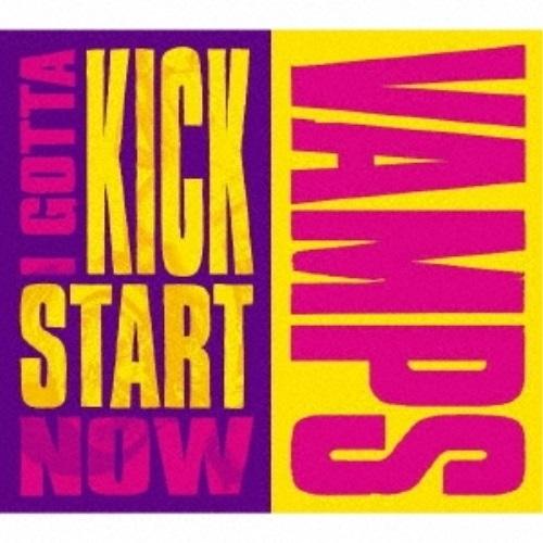 新古品) VAMPS ／ I GOTTA KICK START NOW(初回限定盤)(DVD付) (...