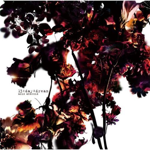 新古品) アシッド・アンドロイド ／ 13:day:dream (CD)