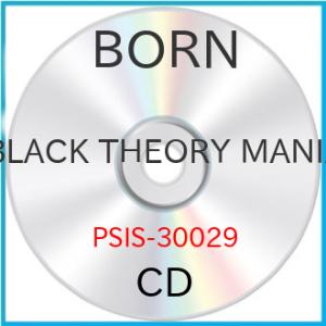 新古品) BORN ／ BLACK THEORY MANIA (CD)