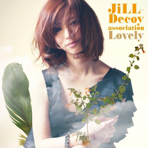 新古品) JiLL-Decoy association ／ Lovely (CD)
