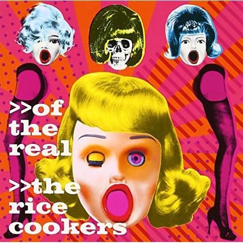 新古品) RiCECOOKERS ／ of the real (CD)