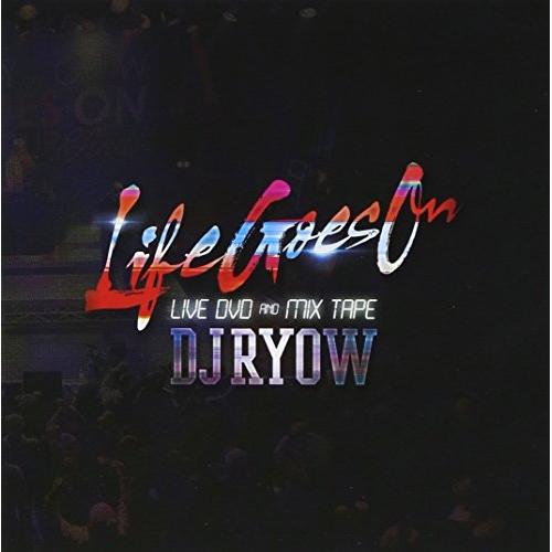 新古品) DJ RYOW ／ LIFE GOES ON LIVE DVD&amp;MIX TAPE(DVD付...