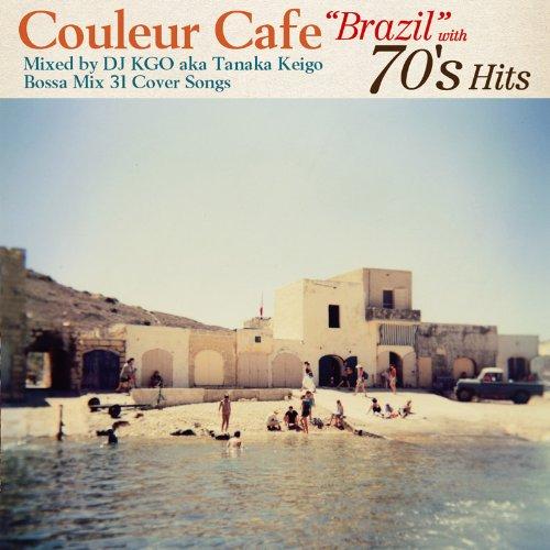 新古品) オムニバス ／ Couleur Cafe“Brazil”with 70’s Hits Mi...