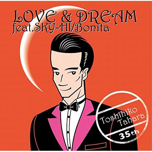 新古品) 田原俊彦 ／ LOVE&amp;DREAM feat.SKY-HI/Bonita(初回限定盤)(D...