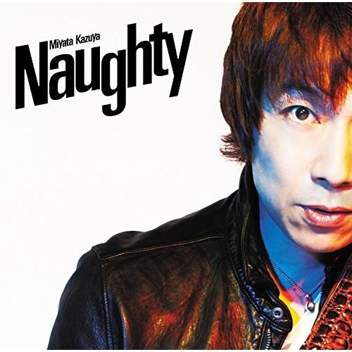 新古品) 宮田和弥 ／ Naughty(初回限定盤)(DVD付) (CD)