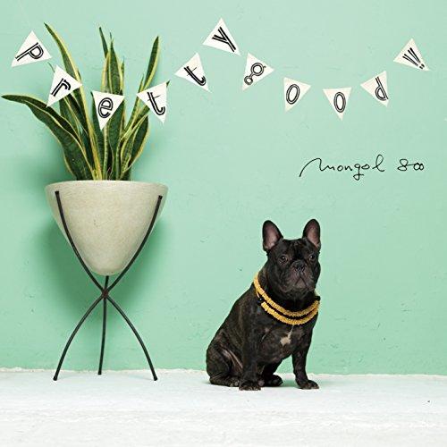 新古品) MONGOL800 ／ Pretty good!! (CD)