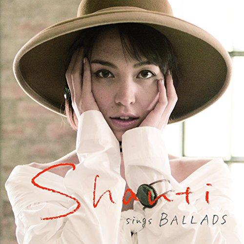 新古品) SHANTI ／ SHANTI sings BALLADS (CD)